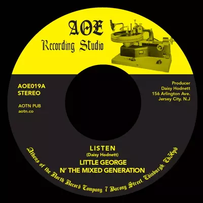 LITTLE GEORGE N' THE MIXED GENERATION / LISTEN / PARTY (7")