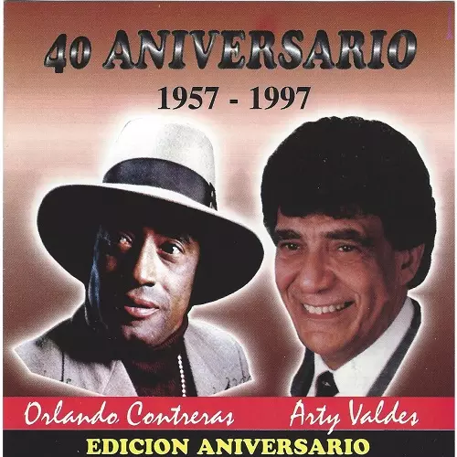 ORLANDO CONTRERA / 40 ANIVERSARIO