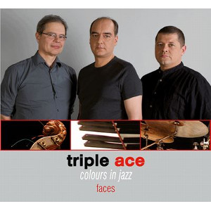 TRIPLE ACE - COLOURS IN JAZZ / Faces