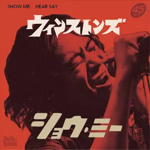 Winstones (PUNK) / SHOW ME/HEAR SAY