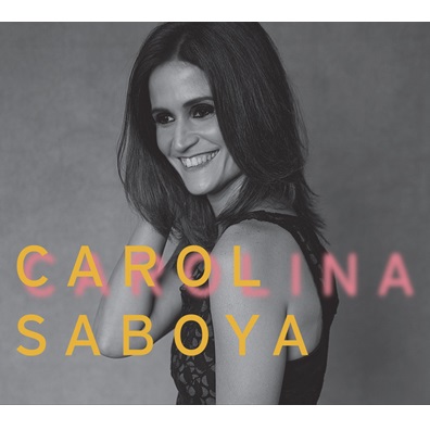 CAROL SABOYA / カロル・サボヤ / CAROLINA