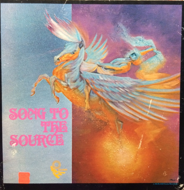 SONG TO THE SOURCE / SONG TO THE SOURCE
