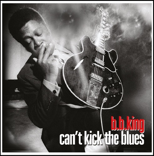 B.B. KING / B.B.キング / CAN'T KICK THE BLUES (2LP)