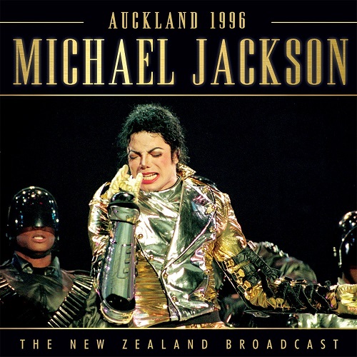 MICHAEL JACKSON / マイケル・ジャクソン / AUCKLAND 1996