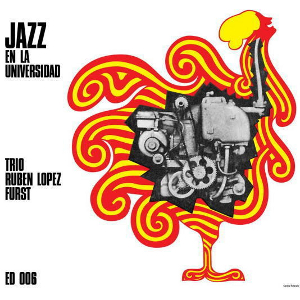 RUBEN LOPEZ FURST / ルーベン・ロペス・フルスト / Jazz En La Universidad(LP)