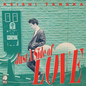 Keishi Tanaka / Just A Side Of Love (7inch)