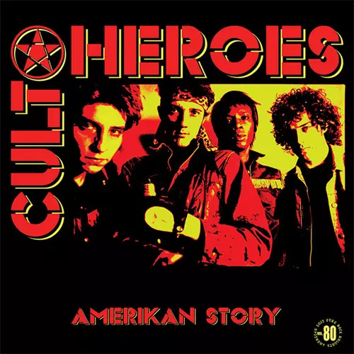 CULT HEROES / AMERIKAN STORY