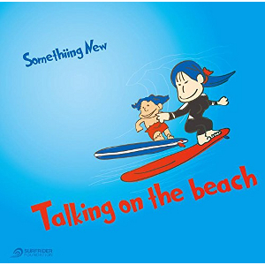 SOMETHING NEW / サムシング・ニュー / Talking on the beach / トーキング・オン・ザ・ビーチ(初回限定盤) 