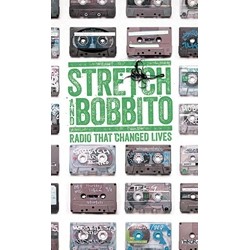 STRETCH ARMSTRONG & BOBBITO / ストレッチ・アームストロング & ボビート / RADIO THAT CHANGES LIVES: 11/02/95