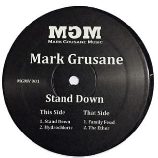 MARK GRUSANE / マーク・グルセイン / STAND DOWN