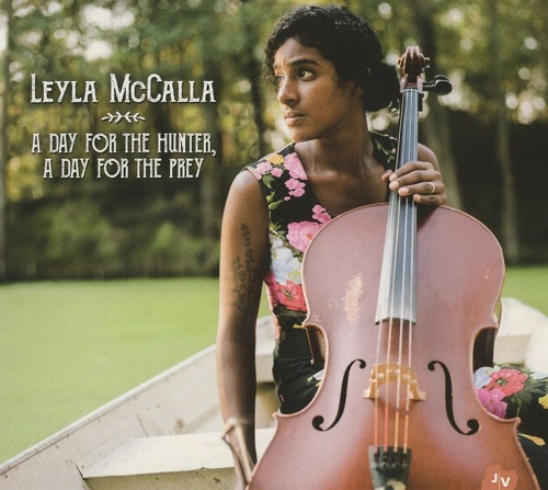 LEYLA MCCALLA / レイラ・マッカーラ / A DAY FOR THE HUNTER, A DAY FOR THE PREY