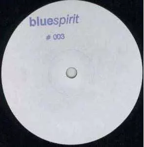 STEVE O'SULLIVAN & LEE GRAINGE / BLUESPIRIT #003