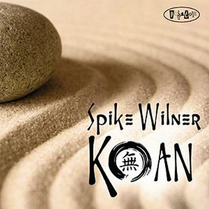 SPIKE WILNER / スパイク・ウィルナー / Koan