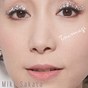 MIKI SAKATA / ミキサカタ / TSUMUGI / 紡
