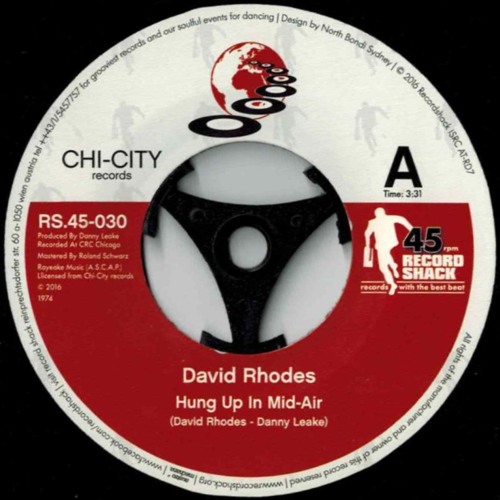 DAVID RHODES (SOUL) / HUNG UP IN MID-AIR (7")