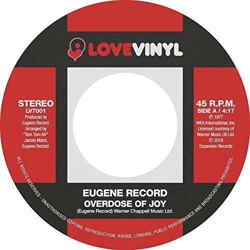 EUGENE RECORD / ユージン・レコード / OVERDOSE OF JOY / I WANT TO BE WITH YOU (7")