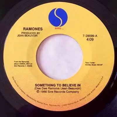 RAMONES / ラモーンズ / SOMETHING TO BELIEVE IN