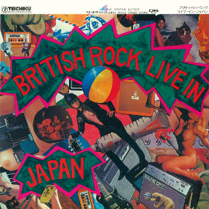 田中清司とスーパー・セッション  / British Rock Live In Japan / ブリティッシュ・ロック ライブ・イン・ジャパン