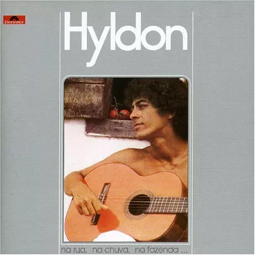 HYLDON / イルドン / NA RUA, NA CHUVA, NA FAZENDA
