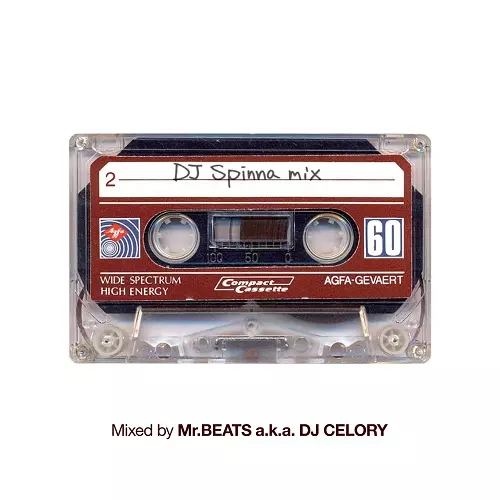 DJ Spinna Mix/MR.BEATS aka DJ CELORY/ミスタービーツ DJセロリ