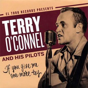 TERRY O'CONNEL AND HIS PILOTS / CANNON BALL (7")