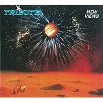 TRIBUTE (PROG: SWE) / TRIBUTE / NEW VIEWS
