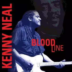 KENNY NEAL / ケニー・ニール / BLOODLINE