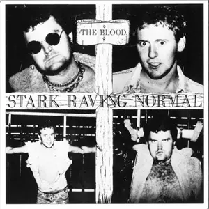 BLOOD / STARK RAVING NORMAL (7")