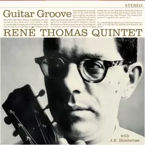 RENE THOMAS / ルネ・トーマ / Guitar Groove