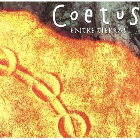 COETUS / コエトゥス / エントレ・ティエラス