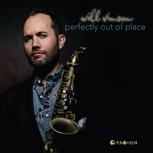 WILL VINSON / ウィル・ヴィンソン / Perfectly Out Of Place