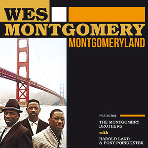WES MONTGOMERY / ウェス・モンゴメリー / Montgomeryland