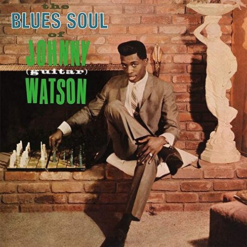 JOHNNY GUITAR WATSON / ジョニー・ギター・ワトスン / BLUES SOUL OF JOHNNY "GUITAR" WATSON (LP)