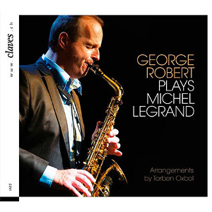 GEORGE ROBERT / ジョルジュ・ロベール / Plays Michel Legrand