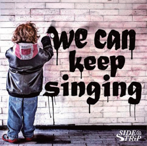 SIDE TRiP / we can keep singing