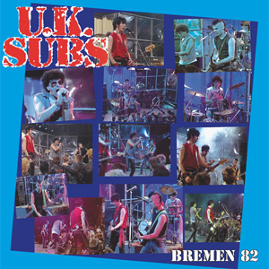 U.K. SUBS / BREMEN 1982 (LP)