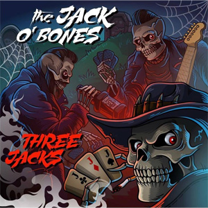 JACK O BONES / THREE JACKS