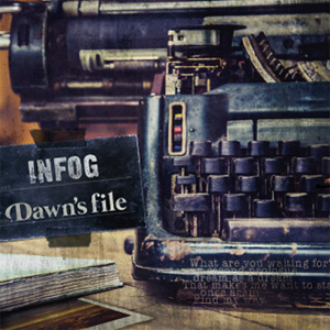 INFOG / Dawn's file