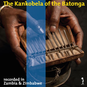 V.A. (KANKOBELA OF THE BATONGA )  / KANKOBELA OF THE BATONGA
