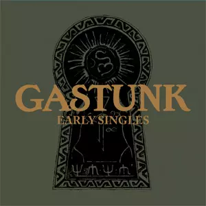 GASTUNK / ガスタンク / EARLY SINGLES (SHM-CD EDITION)