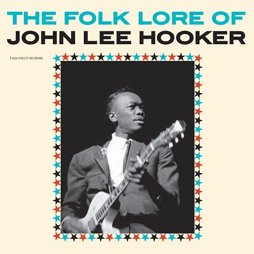JOHN LEE HOOKER / ジョン・リー・フッカー / FOLK LORE OF (LP)