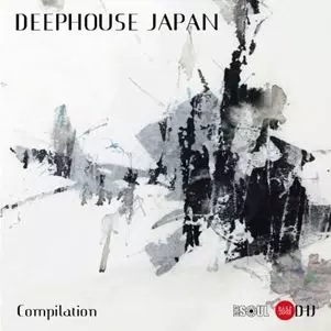 V.A. / オムニバス(LOFTSOUL) / DEEP HOUSE JAPAN