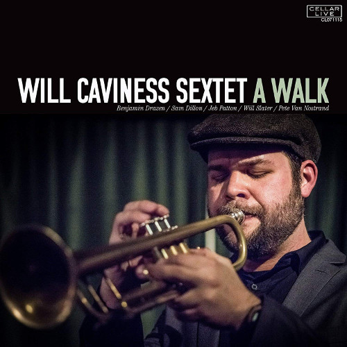 WILL CAVINESS / Walk