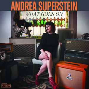ANDREA SUPERSTEIN / アンドレア・スーパーステイン / What Goes On