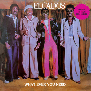 ELCADOS / エルカドス / WHAT EVER YOU NEED