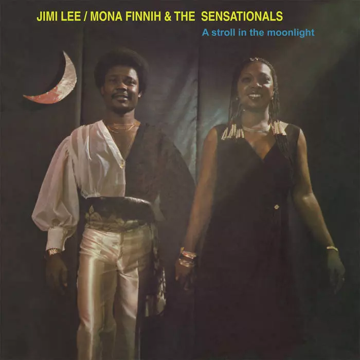 JIMI LEE & MONA FINNIH & THE SENSATIONALS / ジミー・リー & モナ・フィニー & ザ・センセーショナルズ / A STROLL IN THE MOONLIGHT 