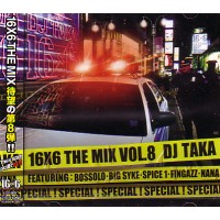 DJ TAKA / 16x6 THE MIX VOL.8