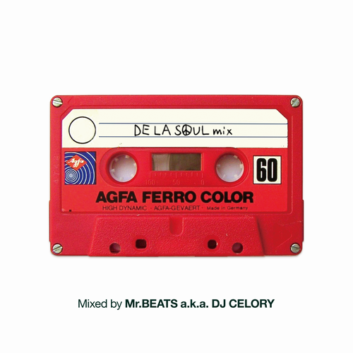 MR.BEATS aka DJ CELORY / ミスタービーツ DJセロリ  / De La Soul Mix 