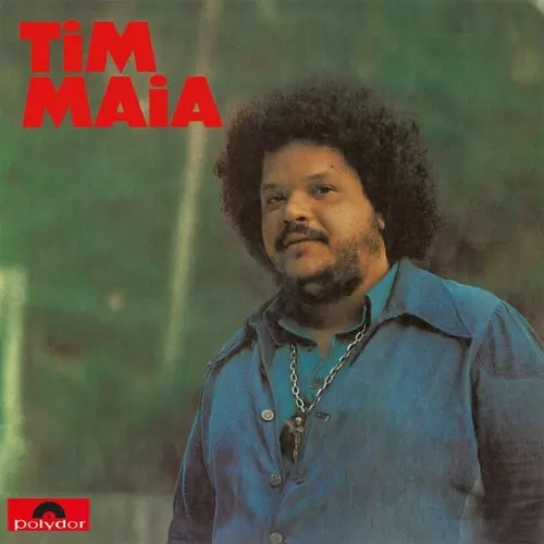 TIM MAIA / チン・マイア / TIM MAIA (1973)