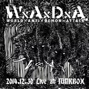 WxAxDxA / 2014.12.30 Live at JUNKBOX